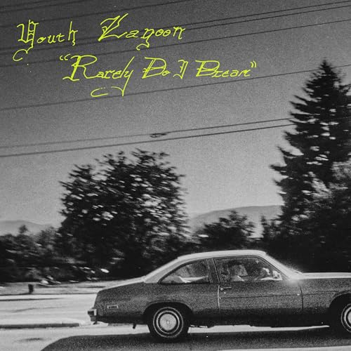 Rarely Do I Dream by Youth Lagoon