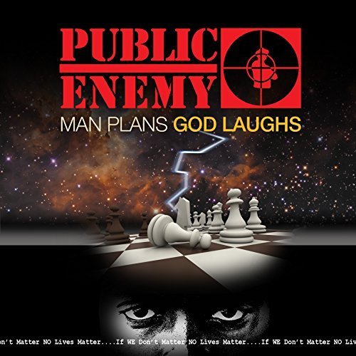 Man Plans God Laughs by Public enemy