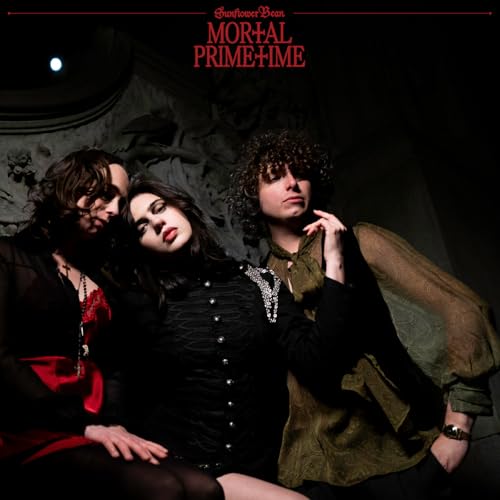 Mortal Primetime by Sunflower Bean