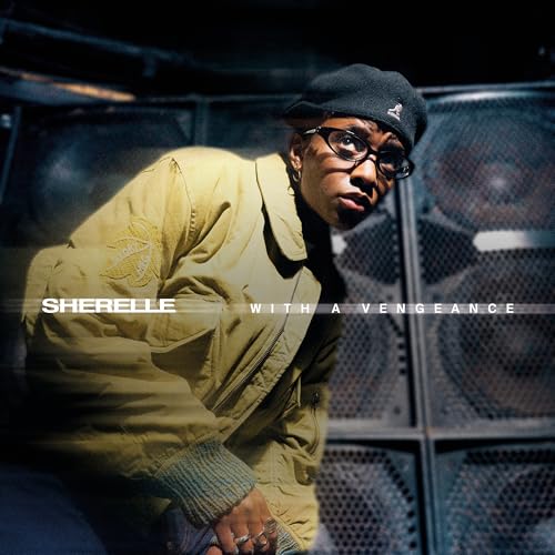WITH A VENGEANCE by SHERELLE