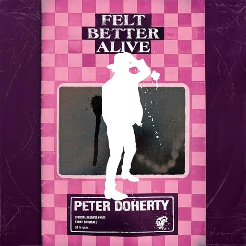 Felt Better Alive album cover