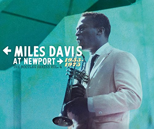 Miles Davis at Newport: 1955-1975 The Bootleg Series, Vol. 4 by Miles Davis Album Cover