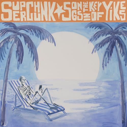 Songs In The Key Of Yikes by Superchunk