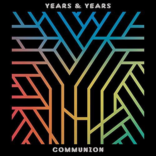 Communion by Years & Years