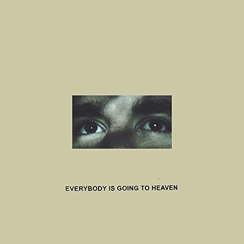 Everybody Is Going to Heaven by Citizen Album Cover