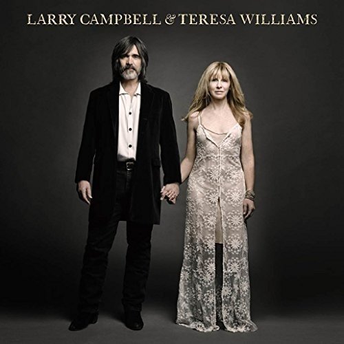 Larry Campbell and Teresa Williams by Larry Campbell