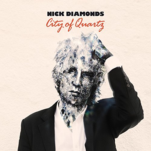City Of Quartz by Nick Diamonds