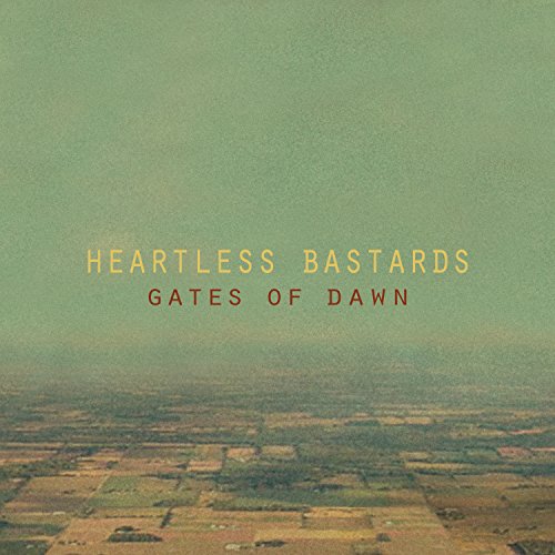 Restless Ones by Heartless Bastards