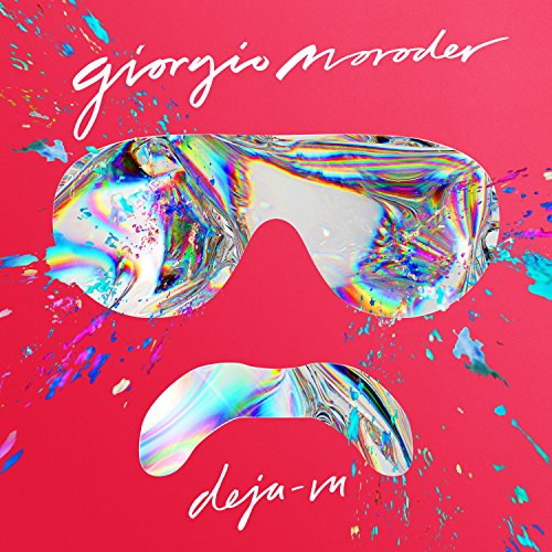Déjà-Vu by Giorgio Moroder