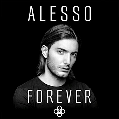 Forever by Alesso