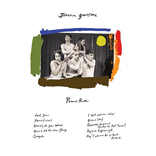 Peanut Butter by Joanna Gruesome