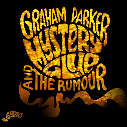 Mystery Glue by Graham Parker & the Rumour
