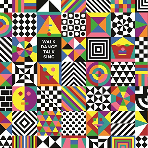 Walk Dance Talk Sing by Crazy P