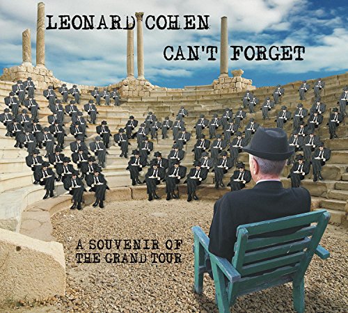 Can't Forget: A Souvenir of the Grand Tour [Live] by Leonard Cohen Album Cover