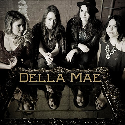 Della Mae by Della Mae Album Cover