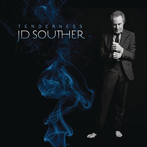 Tenderness by J.D. Souther