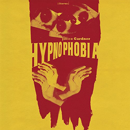 Hypnophobia by Jacco Gardner