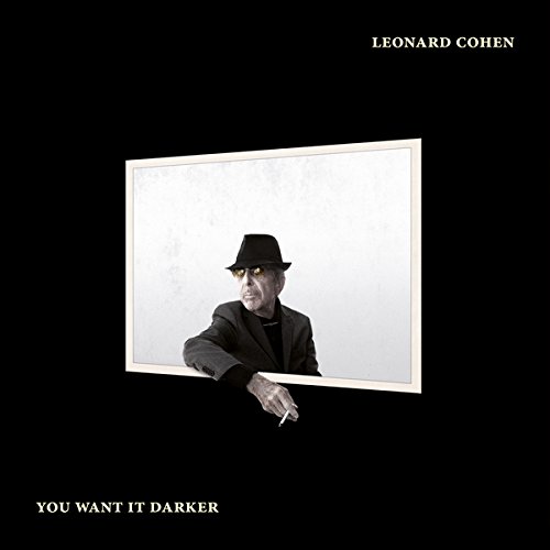 You Want It Darker by Leonard Cohen Album Cover