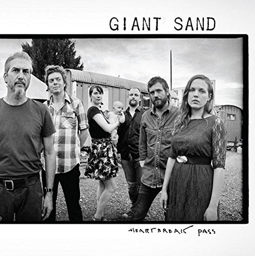 Heartbreak Pass by Giant Sand Album Cover