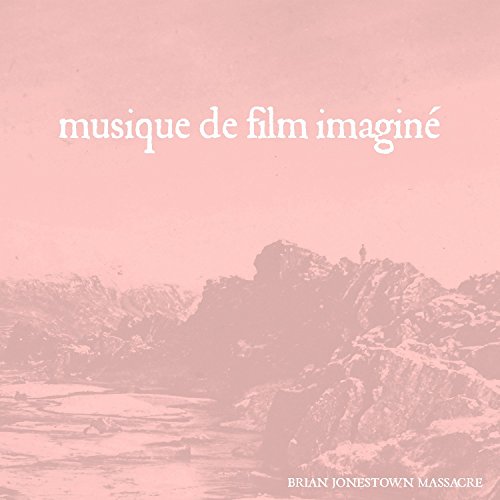 Musique de Film Imaginé by The Brian Jonestown Massacre