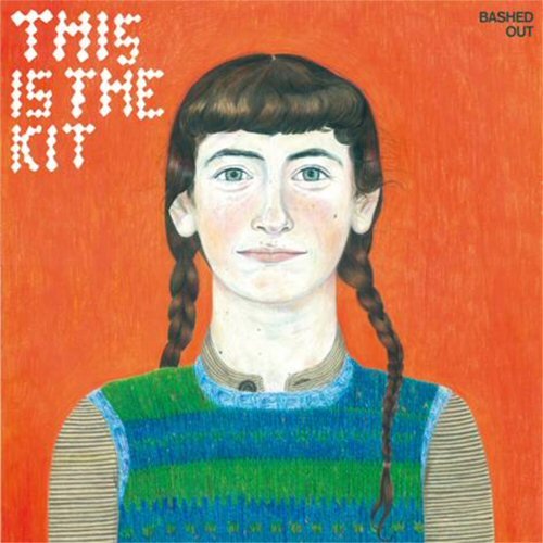 Bashed Out by This Is the Kit Album Cover