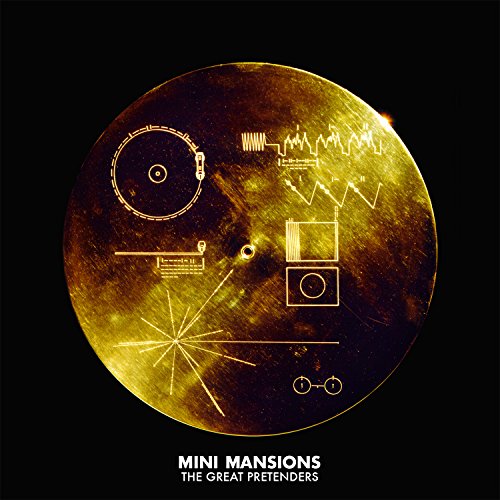 The Great Pretenders by Mini Mansions
