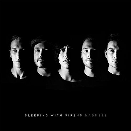 Madness by Sleeping with Sirens