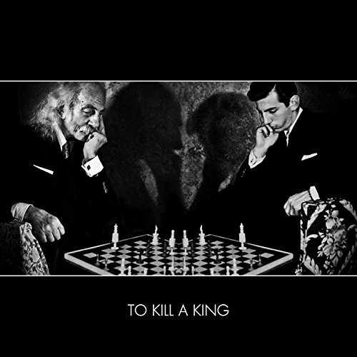To Kill A King by To Kill a King Album Cover