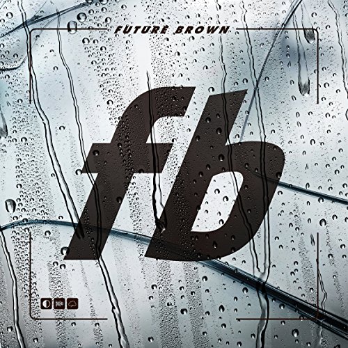 Future Brown by Future Brown Album Cover