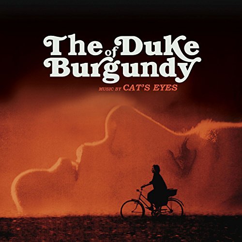 The Duke of Burgundy OST by Cat's Eyes