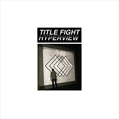 Hyperview by Title Fight