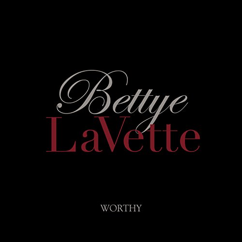 Worthy by Bettye LaVette