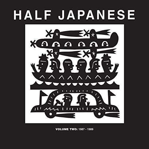 Volume Two: 1987-1989 [Box Set] by Half Japanese