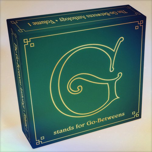 G Stands For Go-Betweens, Vol. 1 [Box Set] by The Go-Betweens Album Cover