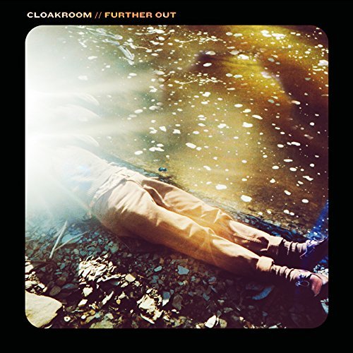 Further Out by Cloakroom Album Cover
