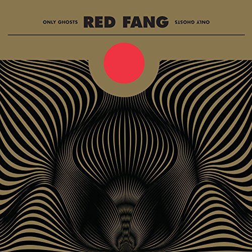 Only Ghosts by Red Fang Album Cover