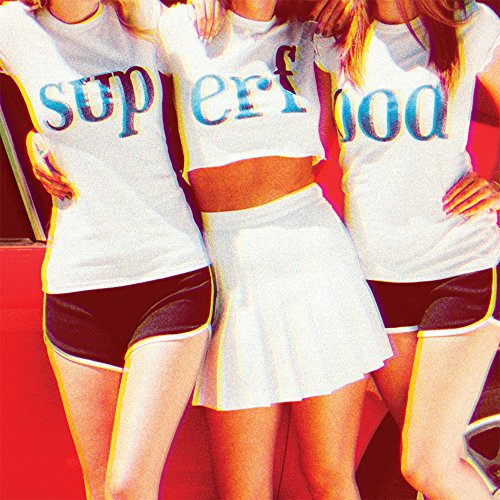Don't Say That by Superfood