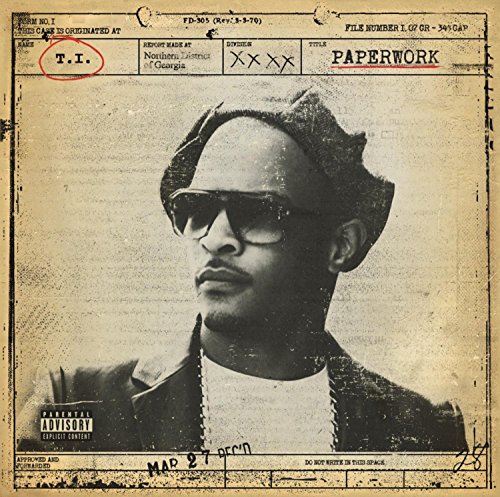 Paperwork by T.I.