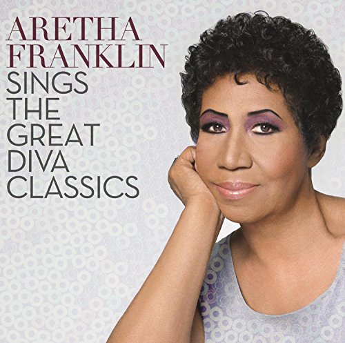 Sings the Great Diva Classics by Aretha Franklin