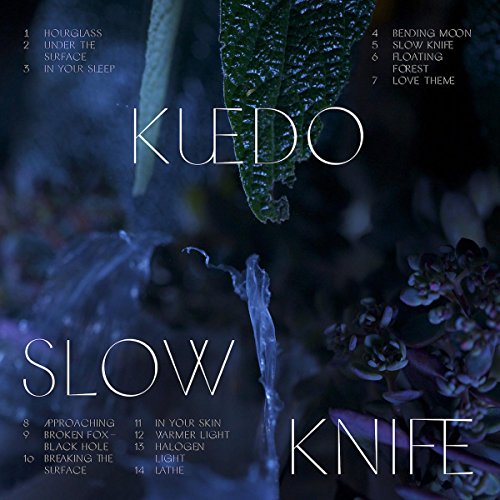 Slow Knife by Kuedo