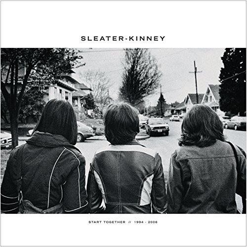 Start Together [Box Set] by Sleater-Kinney