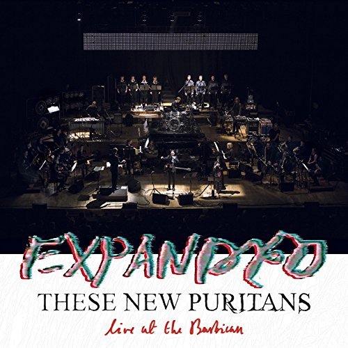 Expanded (Live at the Barbican) by These New Puritans Album Cover
