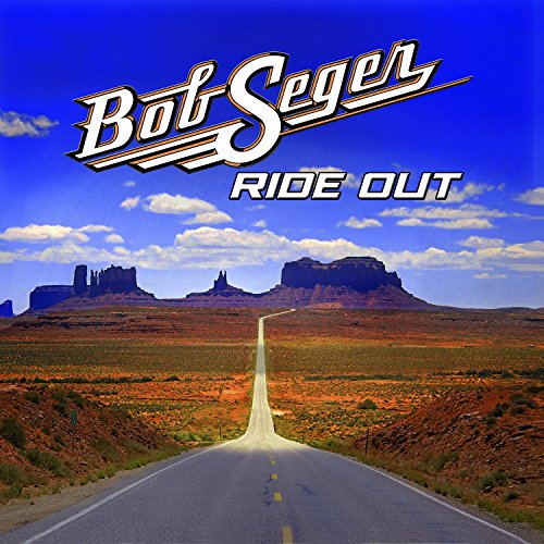 Bob Seger RIDE OUT Review MusicCritic