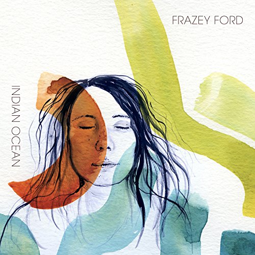 Indian Ocean by Frazey Ford Album Cover
