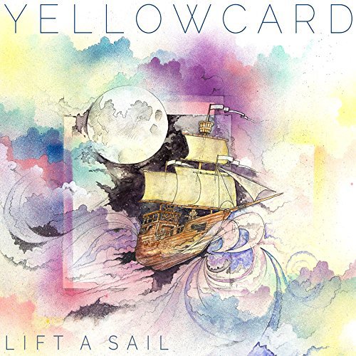 Lift a Sail by Yellowcard Album Cover