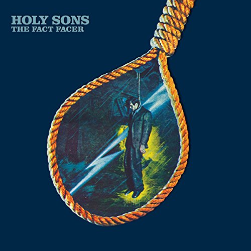 The Fact Facer by Holy Sons