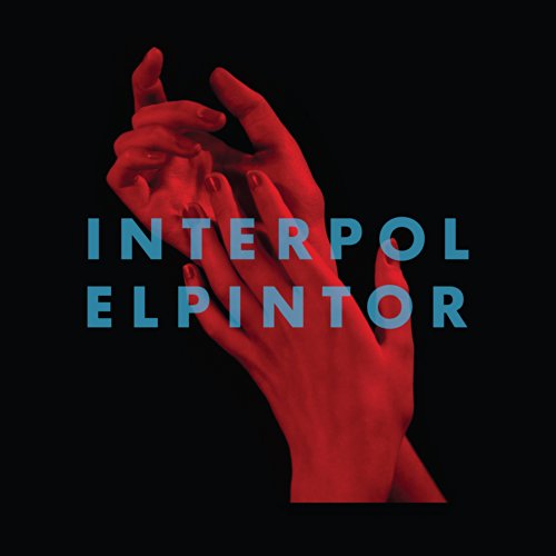 El Pintor by Interpol Album Cover