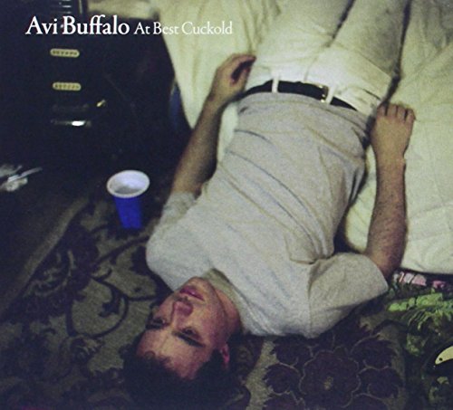 At Best Cuckold by Avi Buffalo