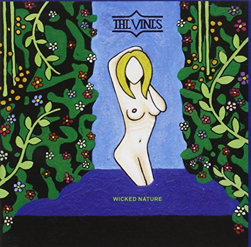 Wicked Nature by The Vines