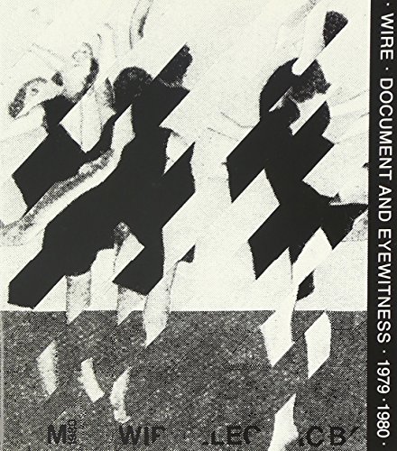 Document & Eyewitness 1979-1980 by Wire